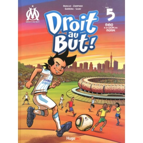 Libro OM "Droit au but : Nino à la coupe du monde" Tomo 05
