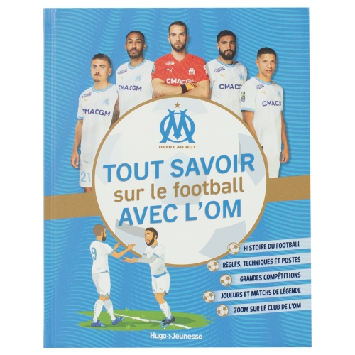 Reservar Tout Savoir Sur Le Football Avec L'OM