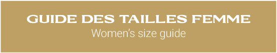 voir le guide des tailles femme